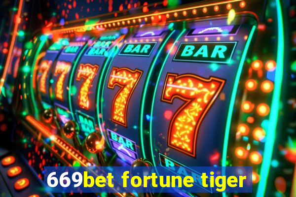 669bet fortune tiger